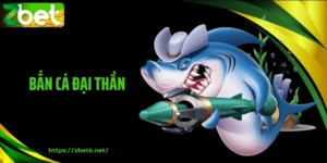bắn cá đại thần